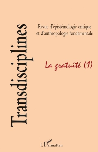 Emprunter Transdisciplines N° 3/1997 : La gratuité. Tome 1 livre