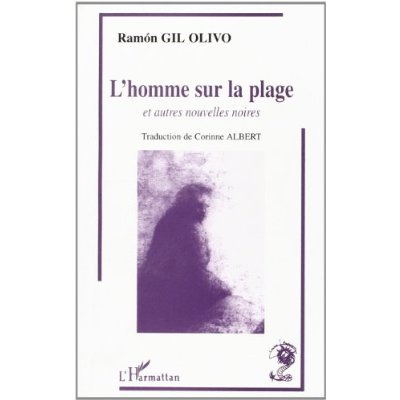 Emprunter L'homme sur la plage. Et autres nouvelles noires livre
