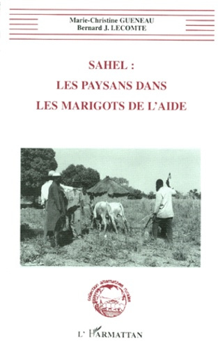 Emprunter Sahel. Les paysans dans les marigots de l'aide livre