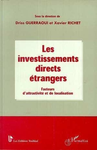 Emprunter LES INVESTISSEMENTS DIRECTS ETRANGERS FACTEURS D'ATTRACTIVITE ET DE LOCALISATION livre