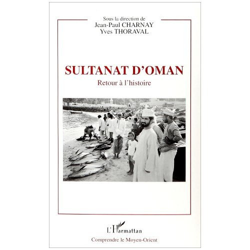 Emprunter Sultanat d'Oman. Retour à l'histoire livre