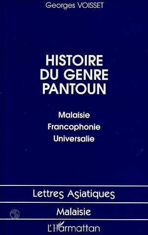 Emprunter Histoire du genre pantoun. Malaisie, francophonie, universalie livre