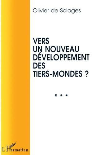 Emprunter Vers un nouveau développement des tiers mondes ? livre