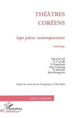 Emprunter Théâtres coréens. Sept pièces contemporaines, anthologie livre