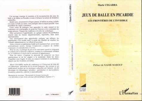 Emprunter Les jeux de balle en Picardie. Les frontières de l'invisible livre