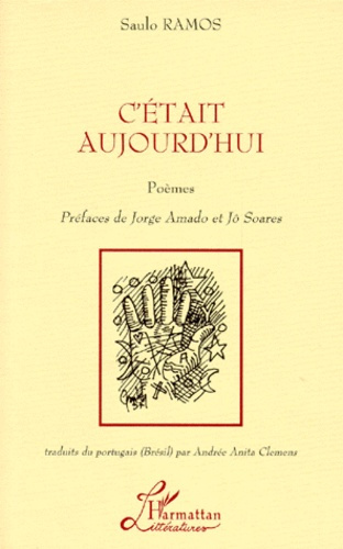 Emprunter C'était aujourd'hui. Poèmes livre