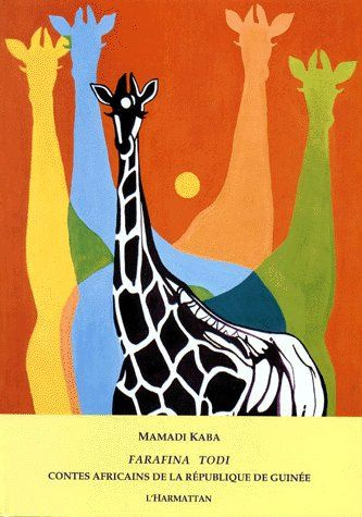 Emprunter FARAFINA TODI. Contes africains de la République de Guinée livre