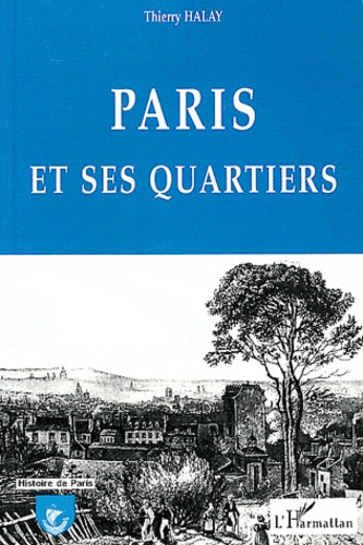 Emprunter Paris et ses quartiers livre