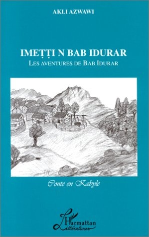 Emprunter Les aventures de Bab Idurar livre