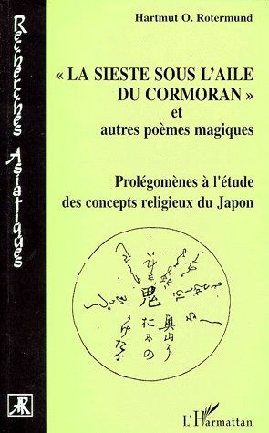 Emprunter LA SIESTE SOUS L'AILE DU CORMORAN ET AUTRES POEMES MAGIQUES. Prolégomènes à l'étude des concepts rel livre