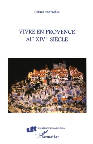 Emprunter Vivre en Provence au XIVe siècle livre