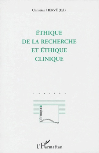 Emprunter Ethique de la recherche et éthique clinique livre