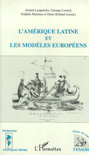 Emprunter L'Amérique latine et les modèles européens livre