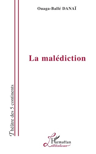 Emprunter La malédiction. Théâtre livre