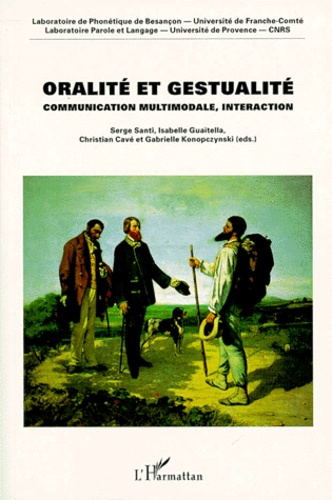 Emprunter ORALITE ET GESTUALITE. Communication multimodale, interaction livre