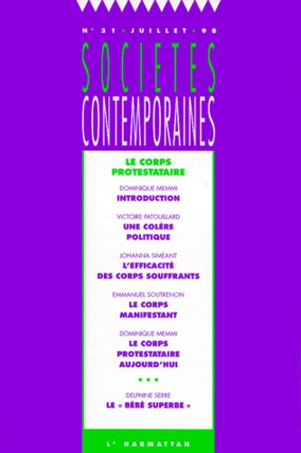 Emprunter SOCIETES CONTEMPORAINES NUMERO 31 JUILLET 1998 : LE CORPS PROTESTAIRE livre