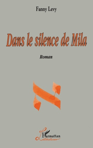 Emprunter Dans le Silence de Mila livre