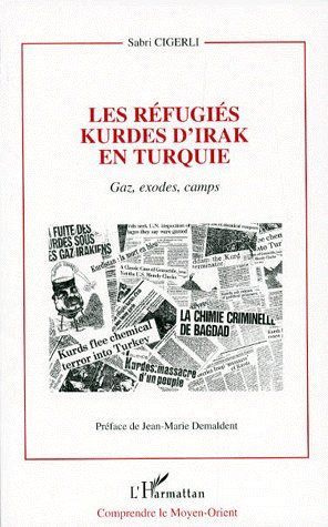 Emprunter Les réfugiés kurdes d'Irak en Turquie. Gaz, exodes, camps livre
