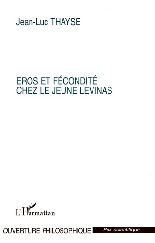 Emprunter Eros et fécondité chez le jeune Levinas livre