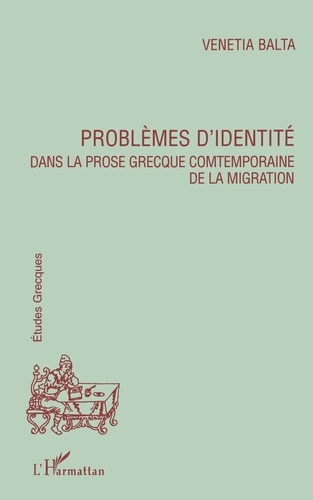 Emprunter Problèmes d'identité dans le prose grecque contemporaine de la migration livre