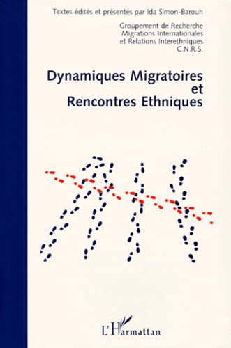 Emprunter DYNAMIQUES MIGRATOIRES ET RENCONTRES ETHNIQUES. Actes des Journées Universitaires d'Automne, Rennes, livre