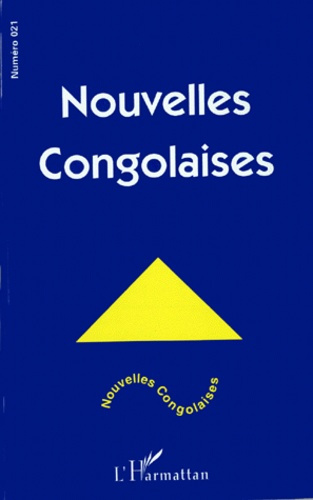 Emprunter NOUVELLES CONGOLAISES NUMERO 21 SEPTEMBRE-OCTOBRE 1998 livre