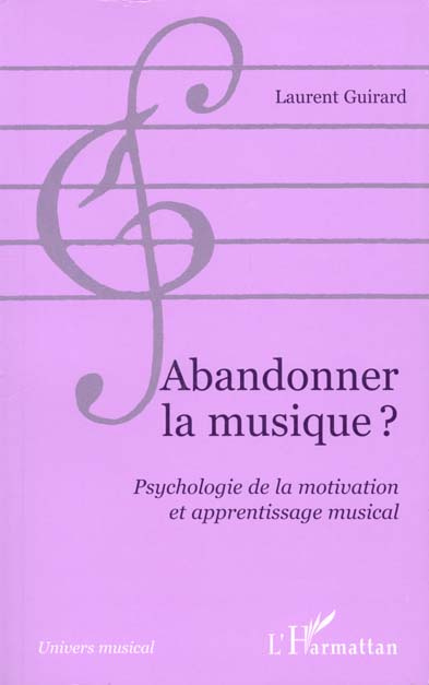 Emprunter ABANDONNER LA MUSIQUE ? Psychologie de la motivation et apprentissage musical livre