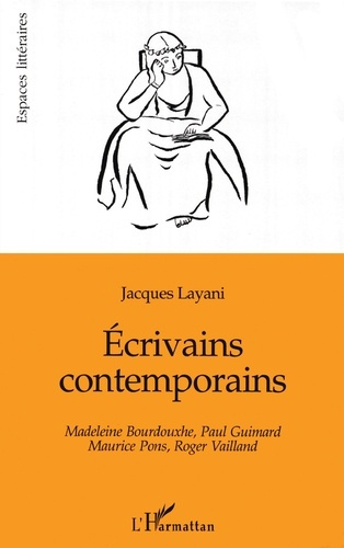 Emprunter Ecrivains contemporains. Madeleine Bourdouxhe, Paul Guimard, Maurice Pons, Roger Vailland livre