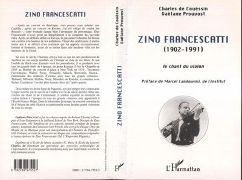 Emprunter Zino Francescatti (1902-1991). Le chant du violon livre