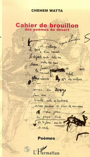 Emprunter Cahier de brouillon des poèmes du désert livre