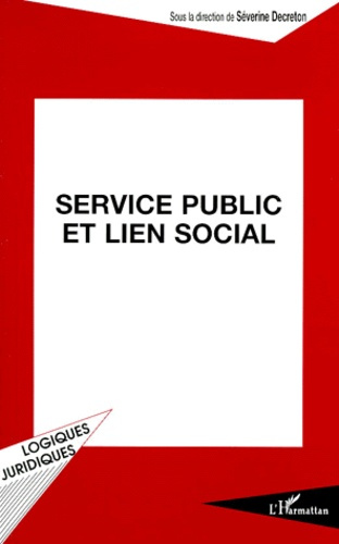 Emprunter SERVICE PUBLIC ET LEIN SOCIAL livre