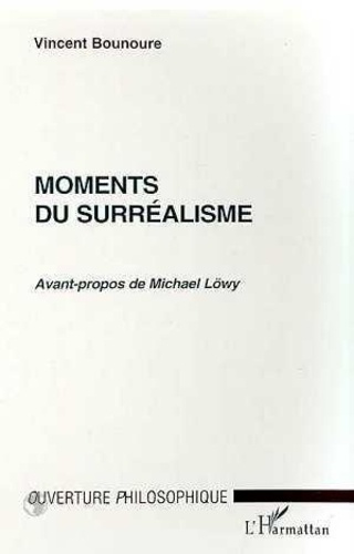 Emprunter MOMENTS DU SURREALISME livre