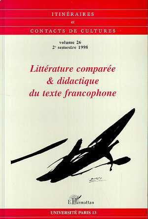 Emprunter Itinéraires et contacts de cultures N° 26, 2e semestre 1998 : Littérature comparée & didactique du t livre