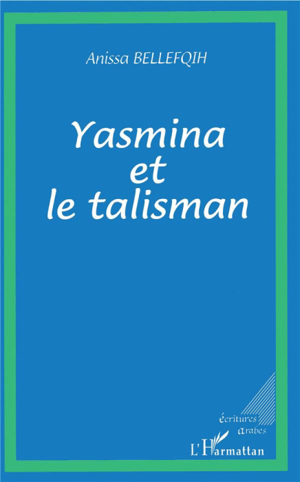 Emprunter Yasmina et le talisman livre