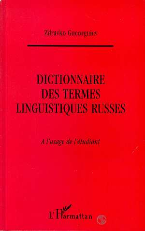 Emprunter DICTIONNAIRE DES TERMES RUSSES. A l'usage de l'étudiant livre