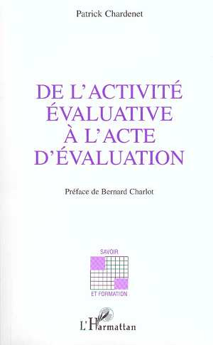 Emprunter De l'activité évaluative à l'acte d'évaluation. Approche théorique et pratique communicationnelle livre