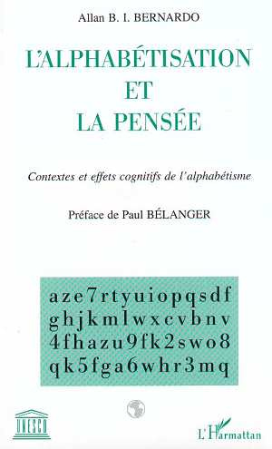 Emprunter L'ALPHABETISATION ET LA PENSEE. Contextes et effets cognitifs de l'alphabétisme livre