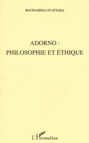 Emprunter Adorno. Philosophie et éthique livre