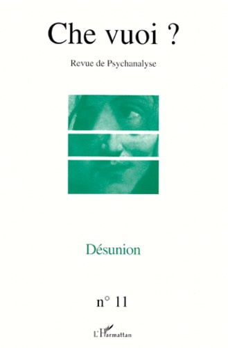 Emprunter Che vuoi ? N° 11, 1999 : DESUNION livre