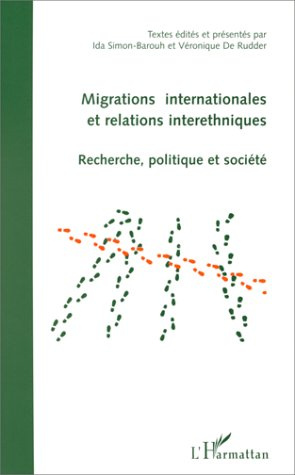 Emprunter Migrations internationales et relations interethniques. Recherche, politique et société, actes du co livre
