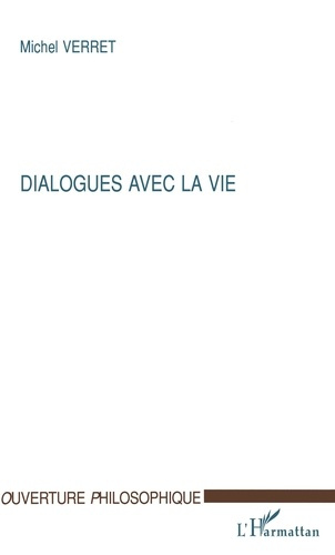 Emprunter Dialogues avec la vie livre