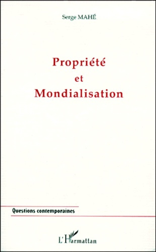 Emprunter Propriété et mondialisation livre