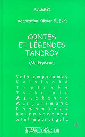 Emprunter Contes et légendes tandroy. Madagascar livre