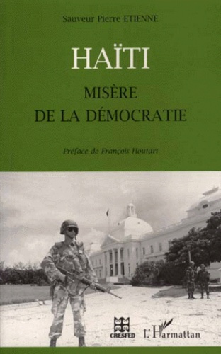 Emprunter HAITI. Misère de la démocratie livre
