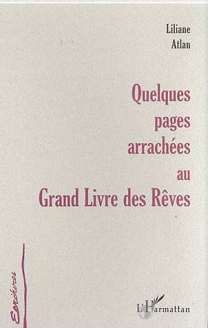 Emprunter QUELQUES PAGES ARRACHÉES AU GRAND LIVRE DES RÊVES livre