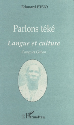 Emprunter Parlons téké. Langue et culture livre