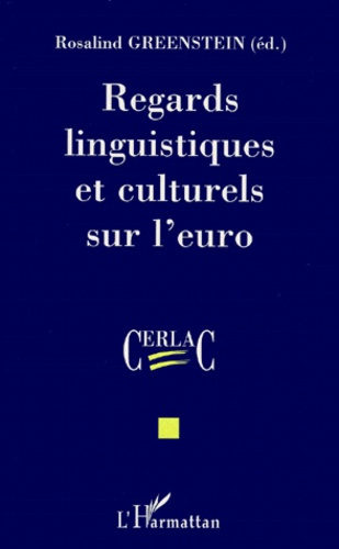 Emprunter REGARDS LINGUISTIQUES ET CULTURELS SUR L'EURO livre