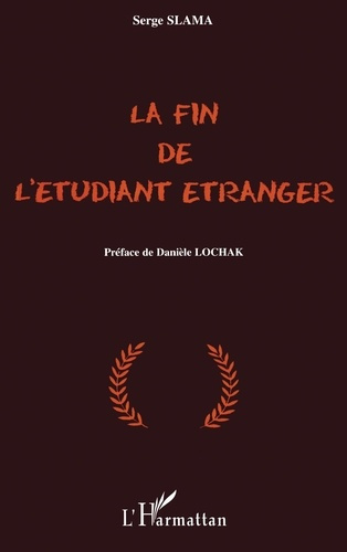 Emprunter La fin de l'étudiant étranger livre