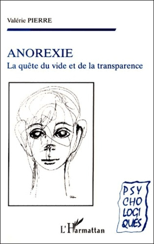 Emprunter ANOREXIE. La quête du vide et de la transparence livre