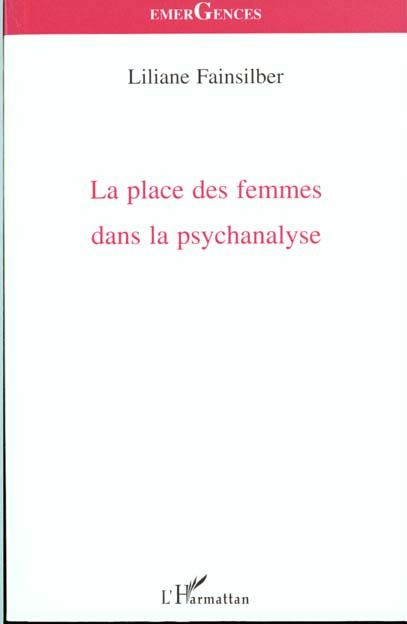 Emprunter La place des femmes dans la psychanalyse livre
